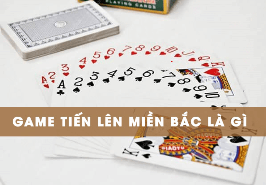 Tiến lên miền Bắc