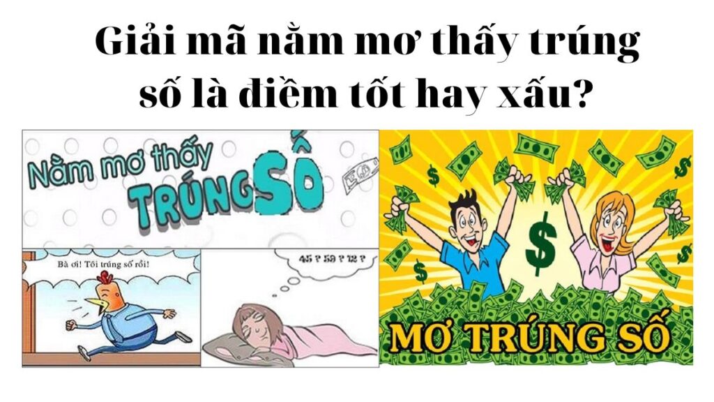 Mơ Trúng Số – Giấc Mơ Mang Điềm Báo Gì?